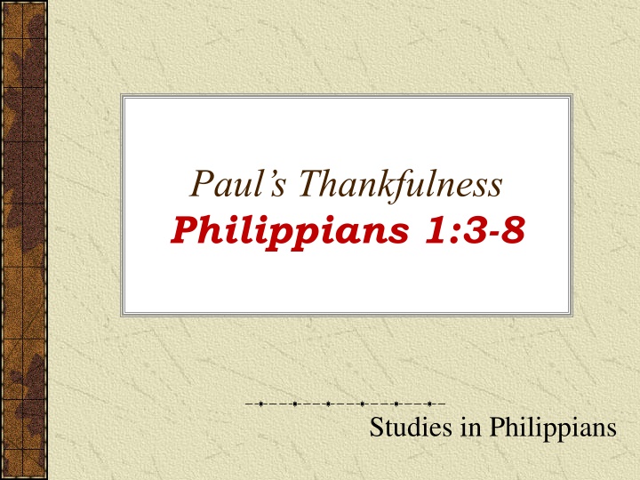 paul s thankfulness philippians 1 3 8 n.w
