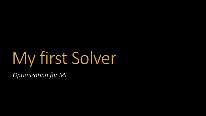 my first solver optimization for ml n.w