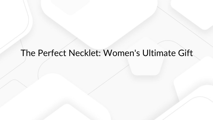 the perfect necklet women s ultimate gift n.w