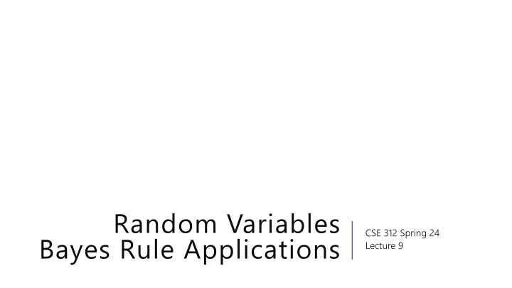 random variables bayes rule applications n.w
