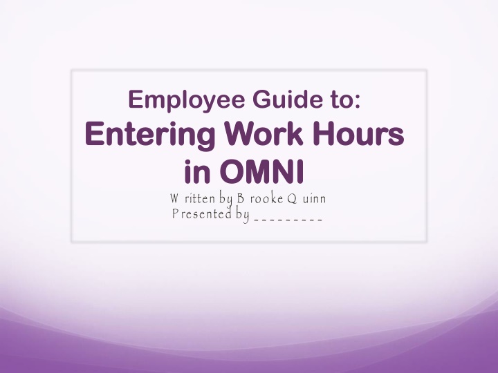 employee guide to entering work hours entering n.w