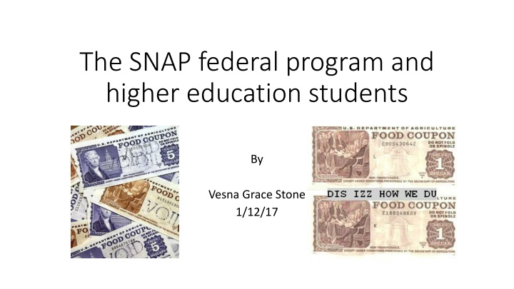 the snap federal program and higher education n.w