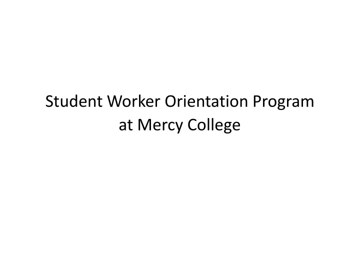 student worker orientation program at mercy n.w