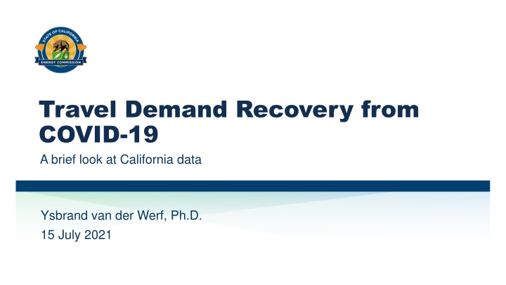 travel demand recovery from covid 19 a brief look n.w
