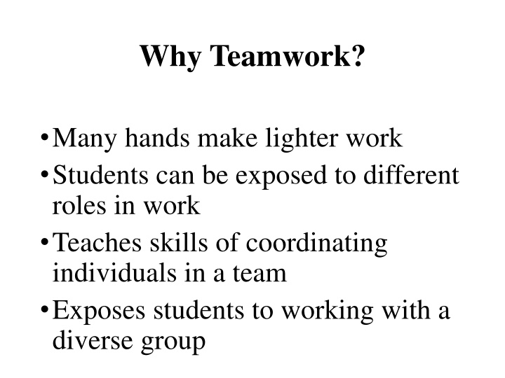 why teamwork n.w
