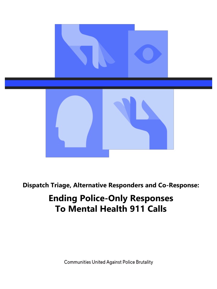 dispatch triage alternative responders n.w
