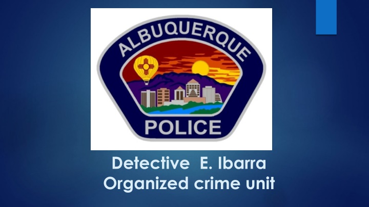 detective e ibarra organized crime unit n.w