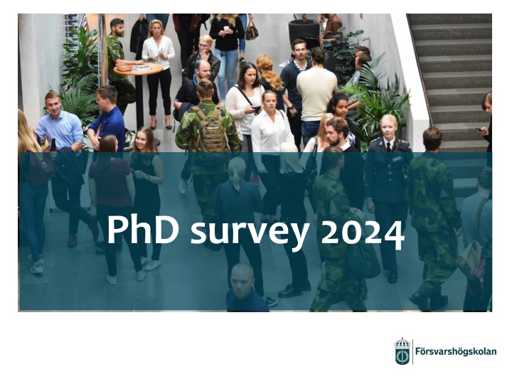 Insights from PhD Survey 2024