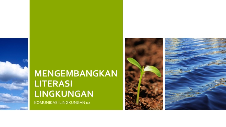 mengembangkan literasi lingkungan n.w