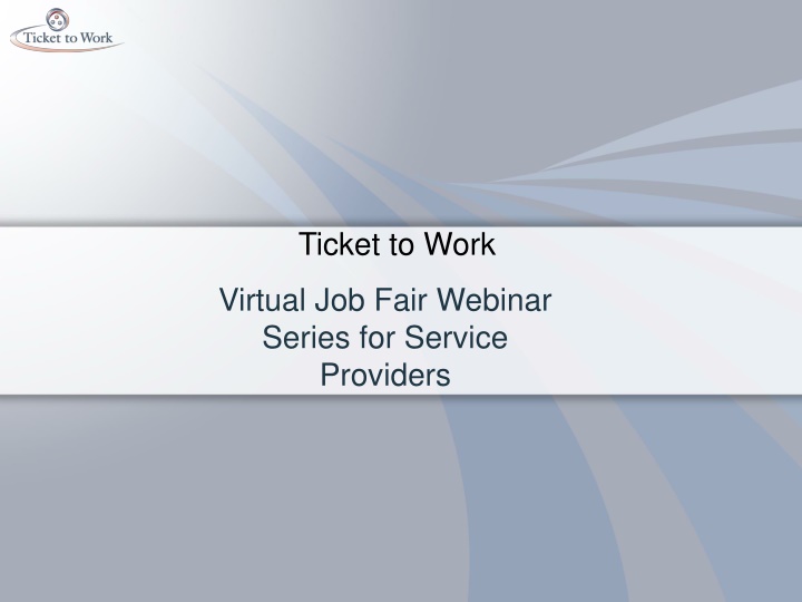 ticket to work n.w