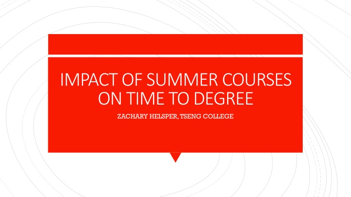 impact of summer courses on time to degree n.w