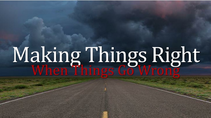 makingthings right when things go wrong n.w