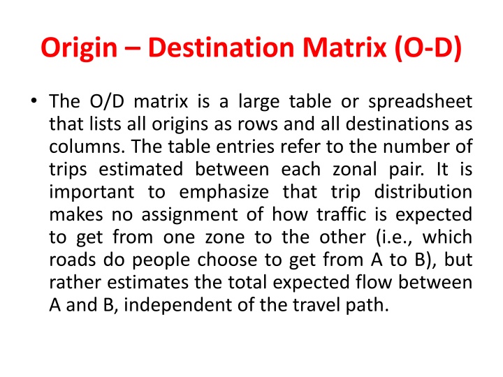 origin destination matrix o d n.w
