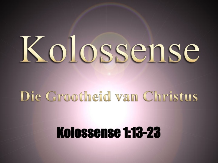 kolossense kolossense 1 13 n.w