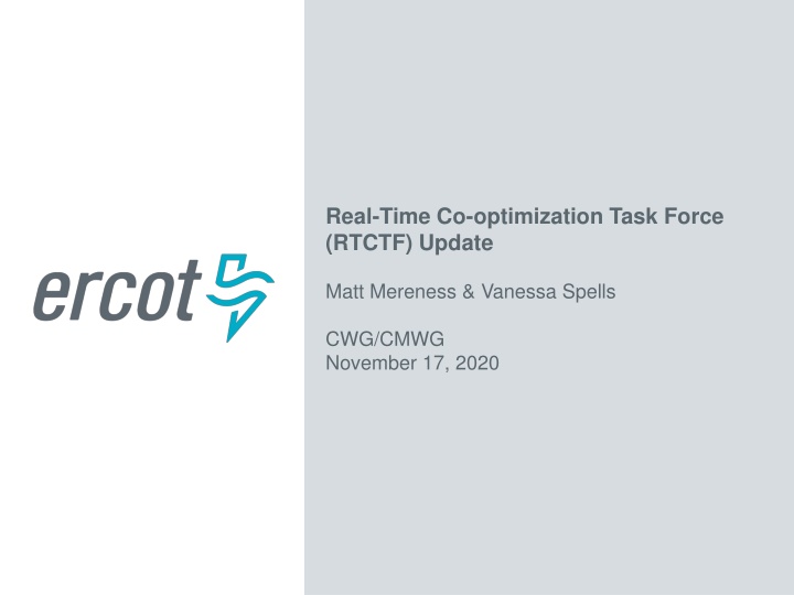 real time co optimization task force rtctf update n.w