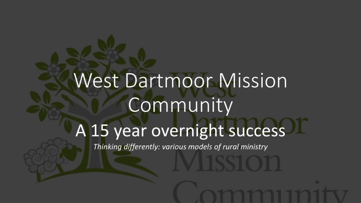 west dartmoor mission community a 15 year n.w