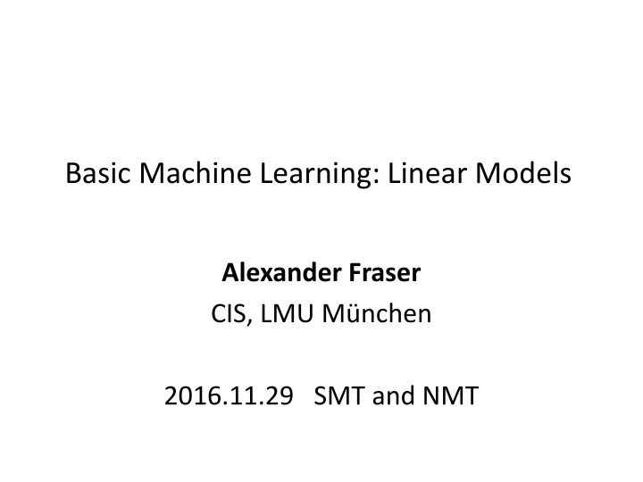 basic machine learning linear models n.w