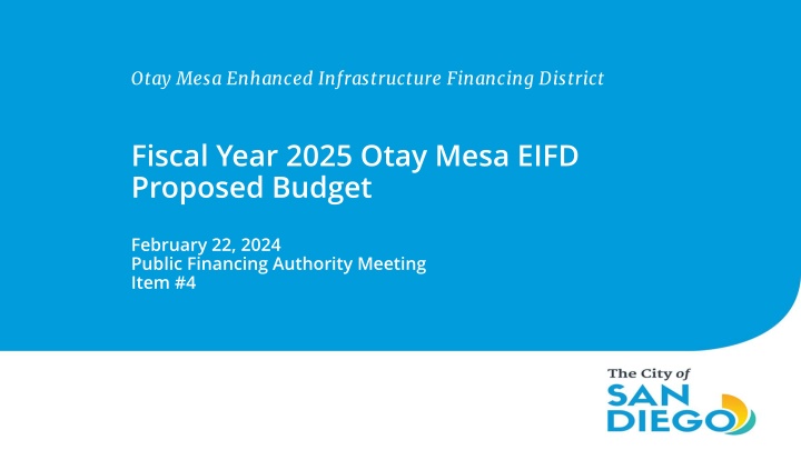 otay mesa enhanced infrastructure financing n.w