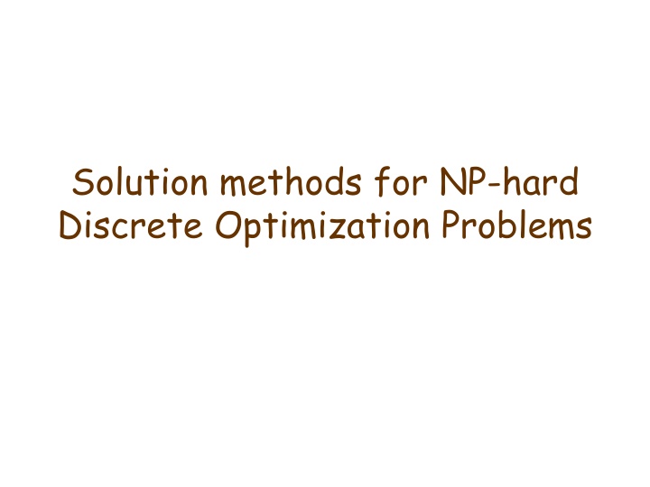 solution methods for np hard discrete n.w