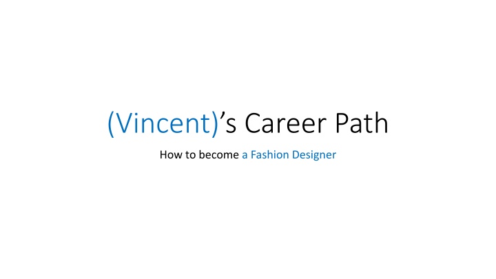 vincent s career path n.w