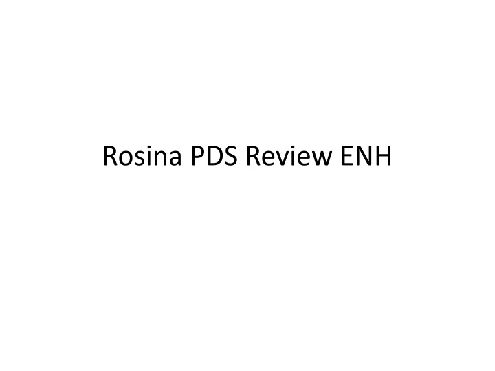 rosina pds review enh n.w