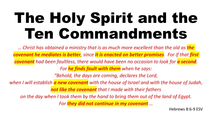 the holy spirit and the ten commandments christ n.w