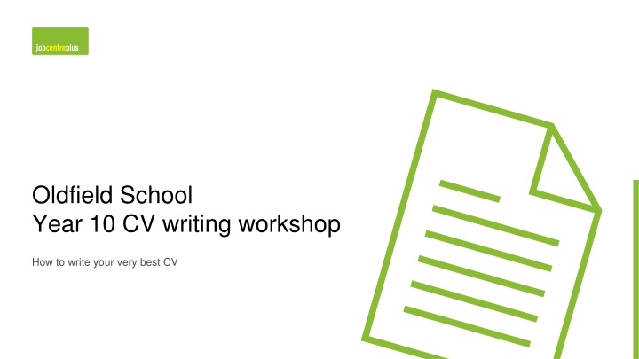 oldfield school year 10 cv writing workshop n.w
