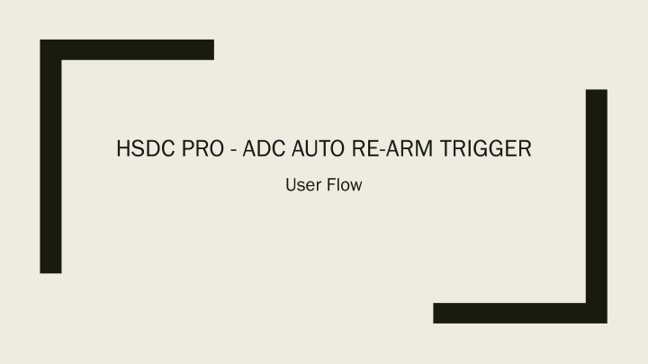 hsdc pro adc auto re arm trigger n.w