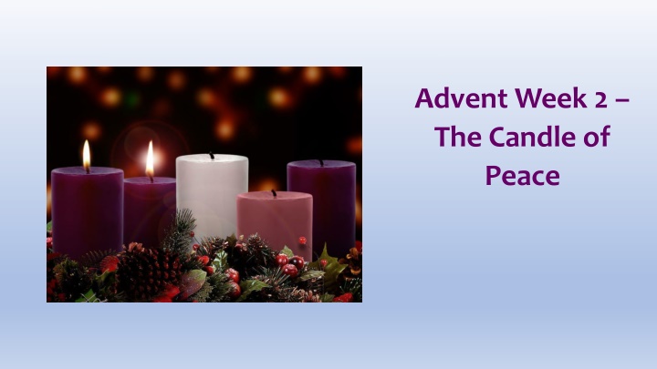 advent week 2 the candle of peace n.w