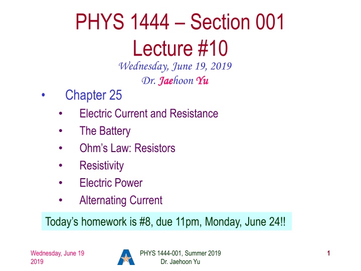 phys 1444 section 001 lecture 10 wednesday june n.w