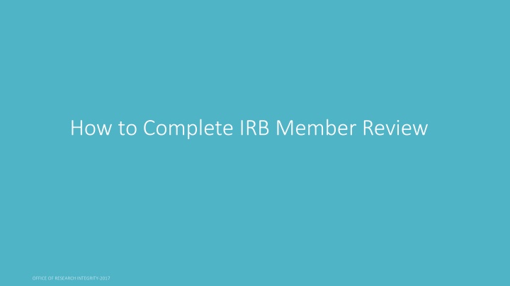how to complete irb member review n.w