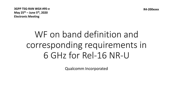 3gpp tsg ran wg4 95 e may 25 th june 5 th 2020 n.w