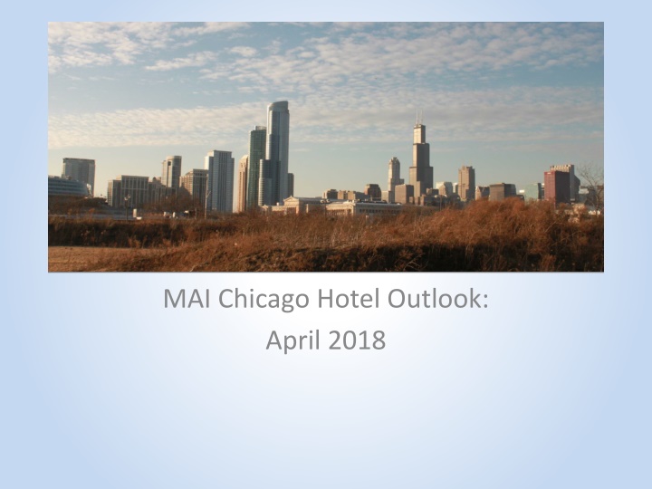 Chicago Hotel Outlook - Historic Trends and Future Projections