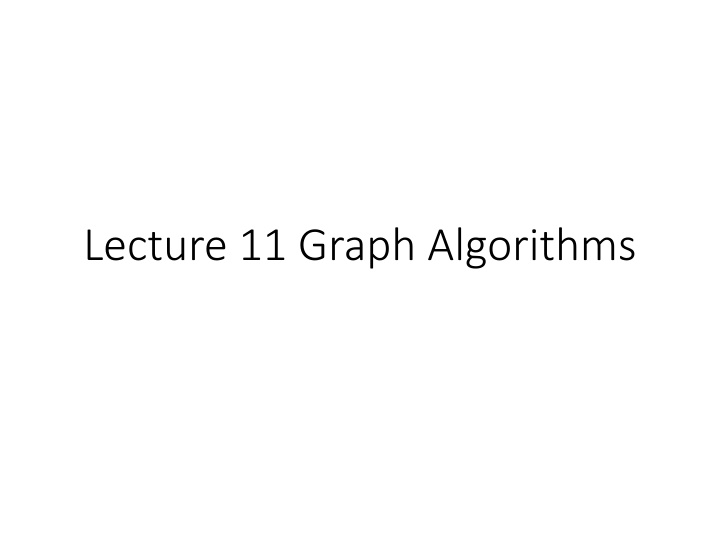 lecture 11 graph algorithms n.w