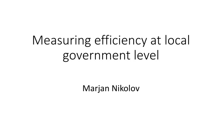 measuring efficiency at local government level n.w