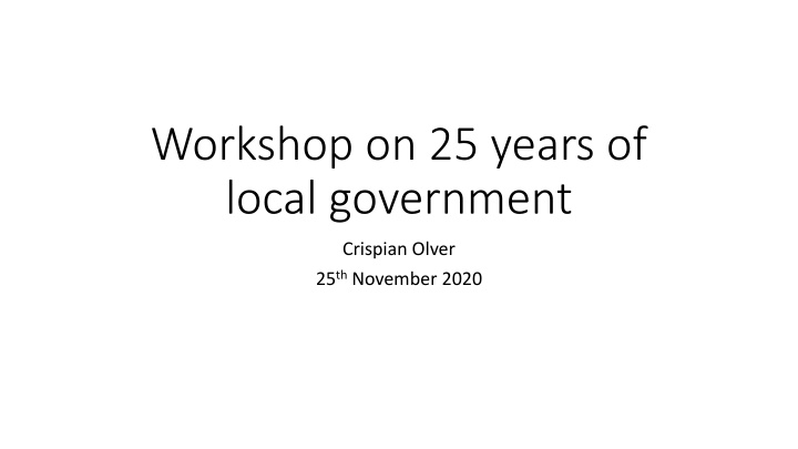 workshop on 25 years of local government n.w