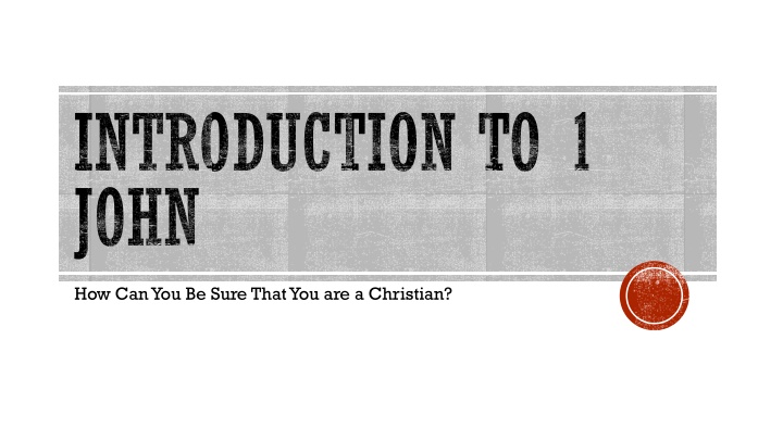 introduction to 1 john n.w