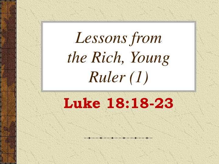 lessons from the rich young ruler 1 n.w