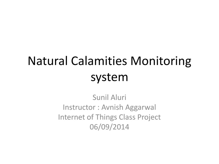 natural calamities monitoring system n.w
