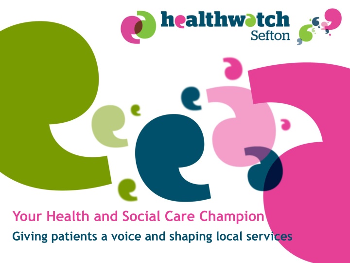 your health and social care champion giving n.w