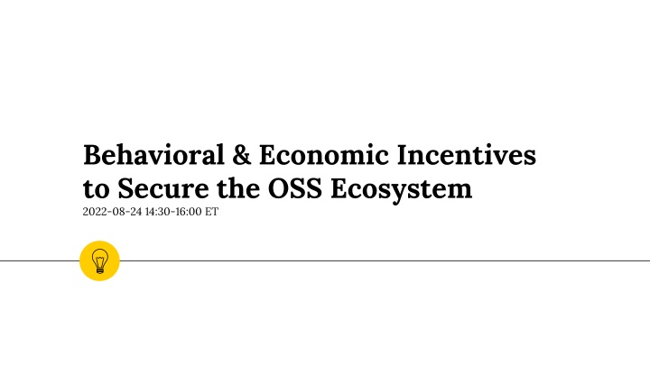 behavioral economic incentives to secure n.w