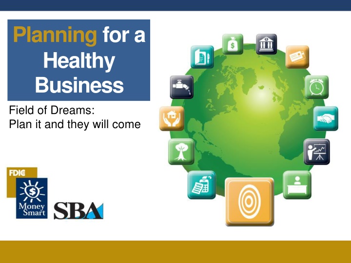 planning for a healthy business field of dreams n.w