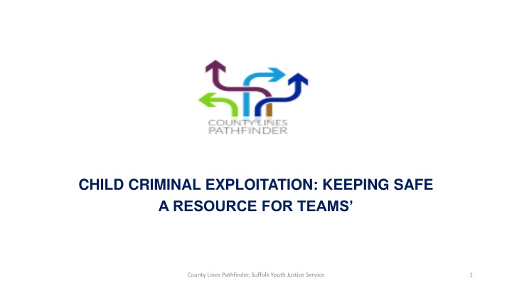 child criminal exploitation keeping safe n.w