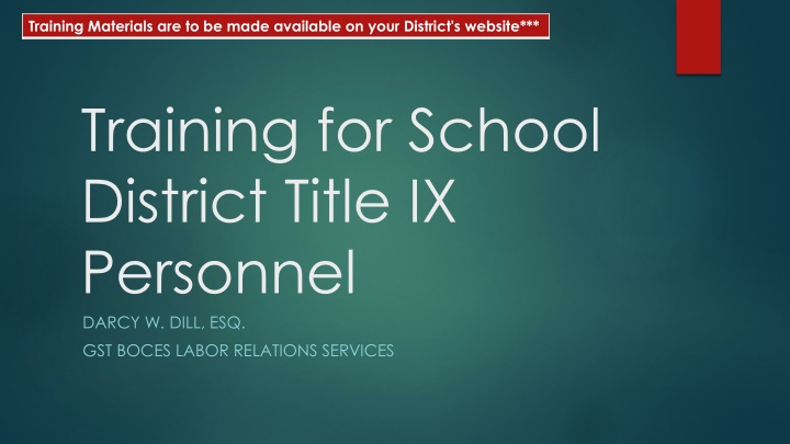 training materials are to be made available n.w