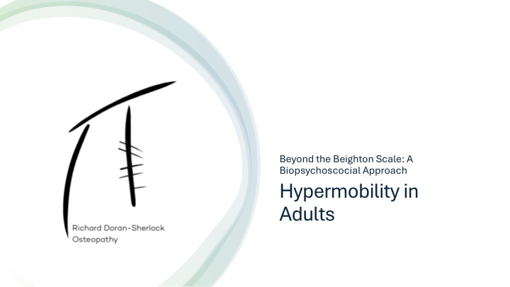 beyond the beighton scale a biopsychoscocial n.w