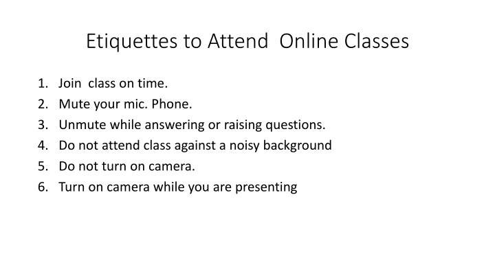 etiquettes to attend online classes n.w