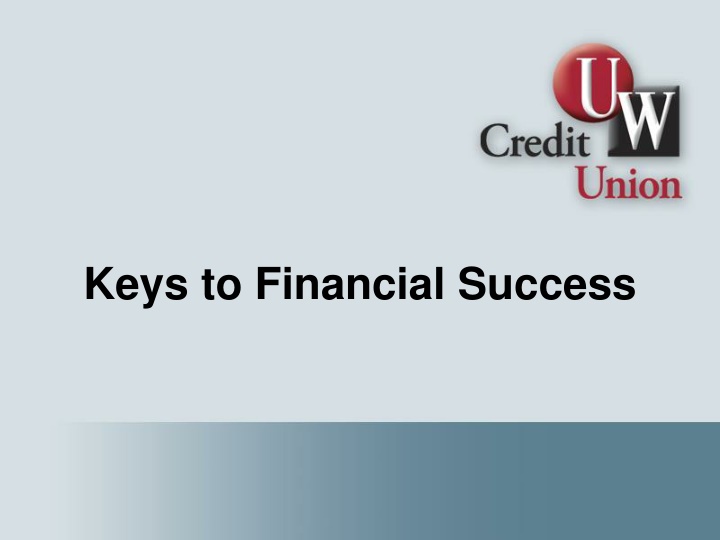 keys to financial success n.w
