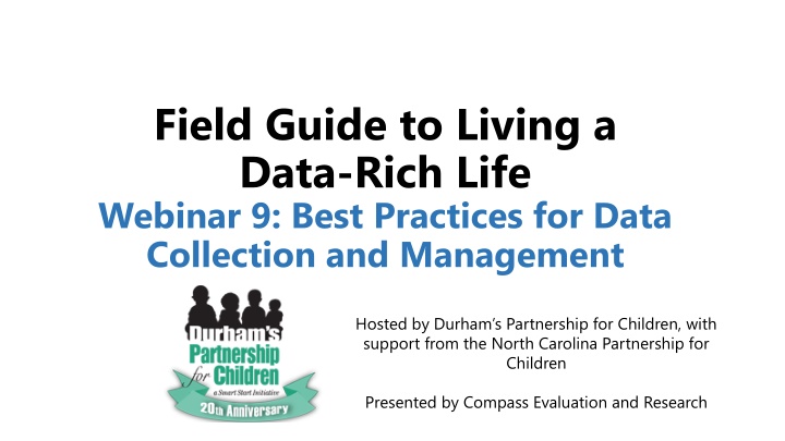 field guide to living a data rich life webinar n.w