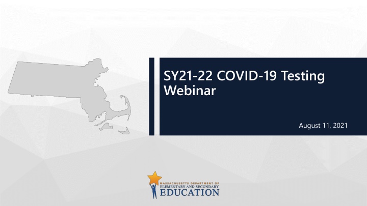 sy21 22 covid 19 testing webinar n.w