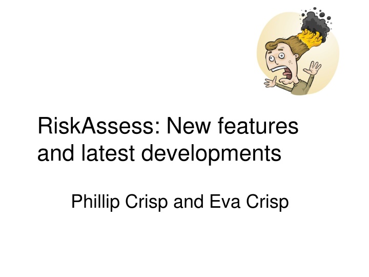 riskassess new features and latest developments n.w